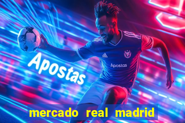 mercado real madrid ceasa encarte